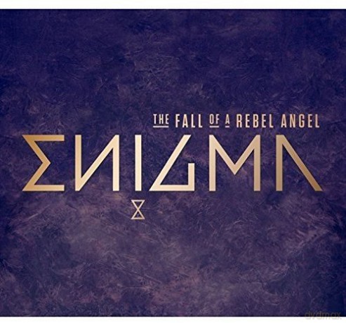 Enigma: The Fall Of A Rebel Angel [CD]