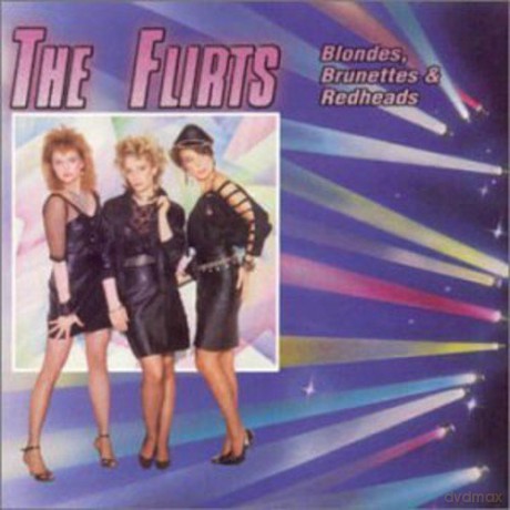 Flirts: The Flirts:blondes,brunettes&redheads [CD]