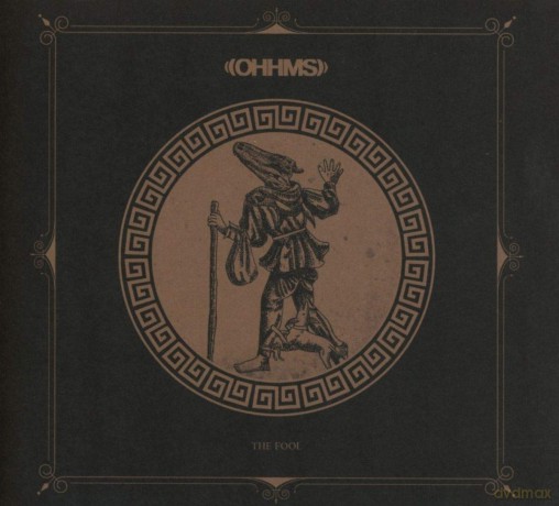 Ohhms: The Fool [CD]