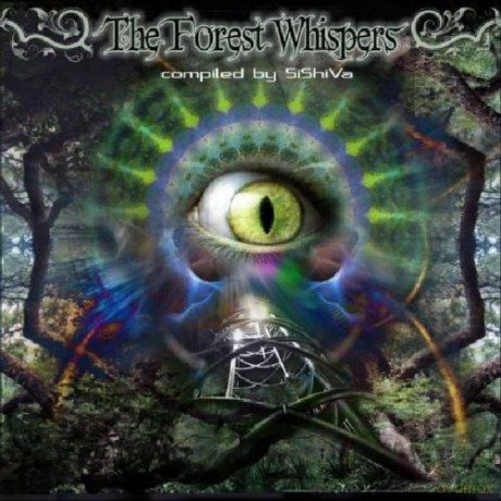 The Forest Whispers - Compiled by Sishiva [CD]