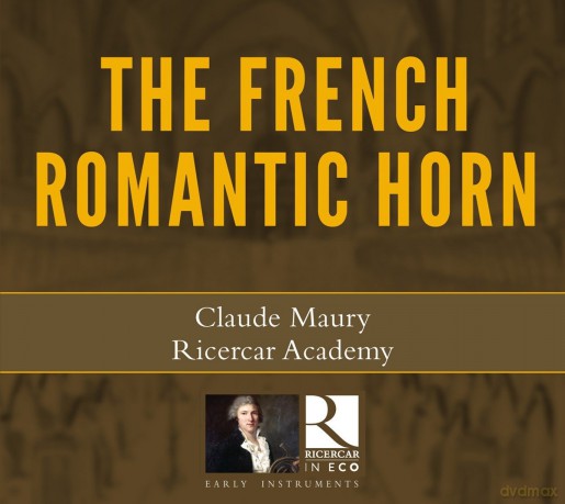 Maury: The French Romantic Horn [CD]