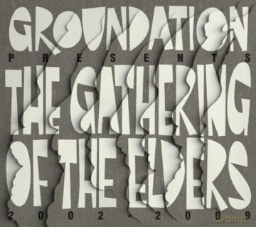 Groundation: The Gathering of the Elders [CD]