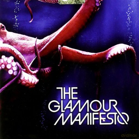 The Glamour Manifest: The Glamour Manifesto [CD]