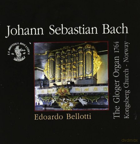 Johann Sebastian Bach: The Gloger Organ 1764, Kongsberg [CD]