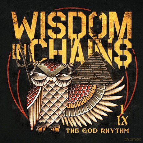Wisdom in Chains: The God Rhythm [CD]