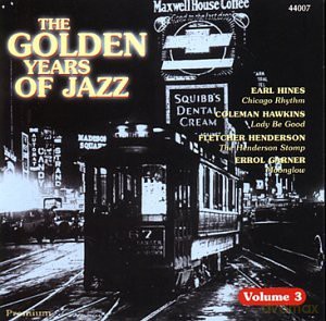 The Golden Years of Jazz Vol. 3 [CD]