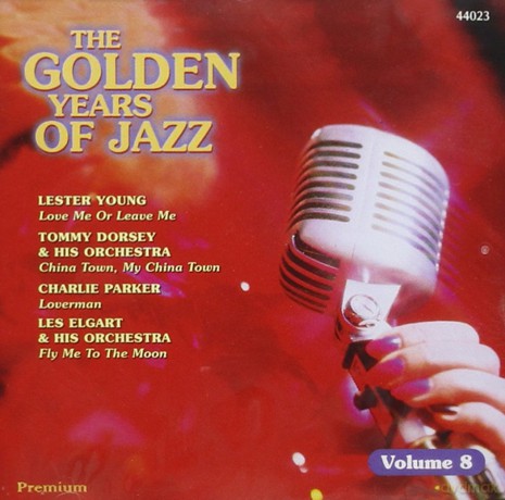 The Golden Years of Jazz Vol. 8 [CD]