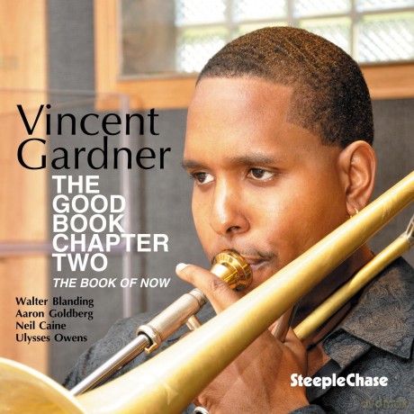 Vincent Gardner: The Good Book Chapter Two [CD]