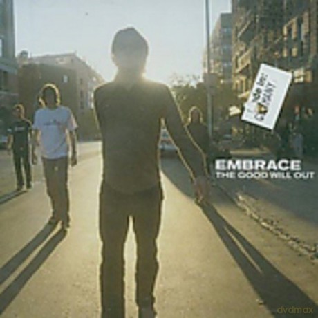 Embrace: The Good Will Out [CD]