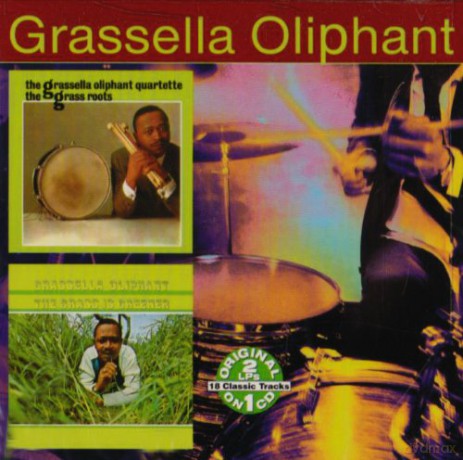 Grassella Oliphant: The Grass Roots/the Grass Is Greener [CD]