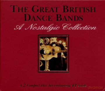The Great British Dance Bands [CD]