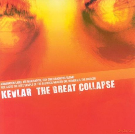 Kevlar: The Great Collapse [CD]