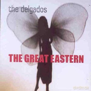 Delgados: The Great Eastern [CD]