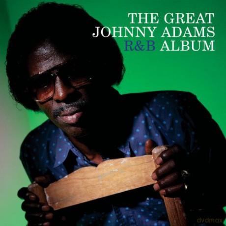 Johnny Adams: The Great J.A. R&B Album [CD]
