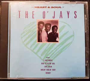 The O'Jays: The Heart And Soul Of [CD]