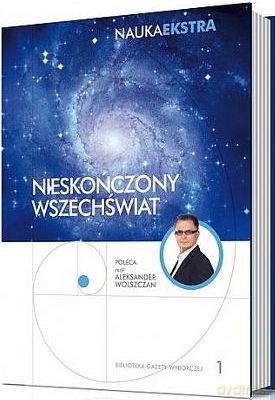 Nauka Extra 01: Nieskończony Wszechświat [KSIĄŻKA]
