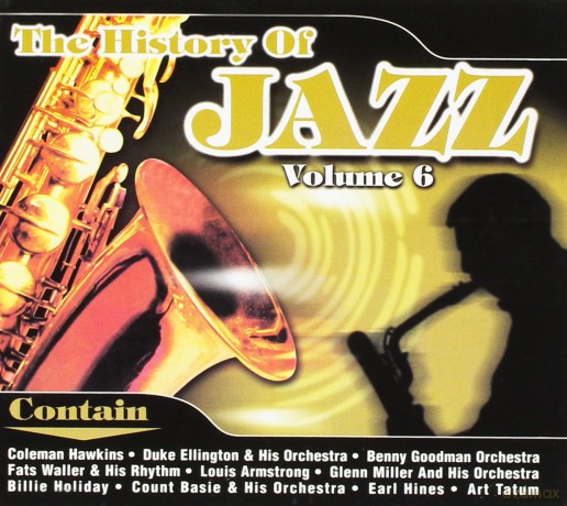 The History Of Jazz Volume 6 [CD]