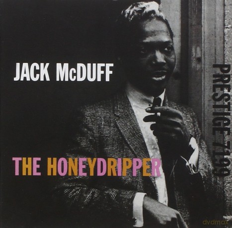 Jack Mcduff: The Honeydripper [CD]