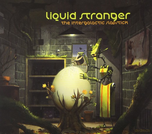 Liquid Stranger: The Intergalactic Slapstick [CD]