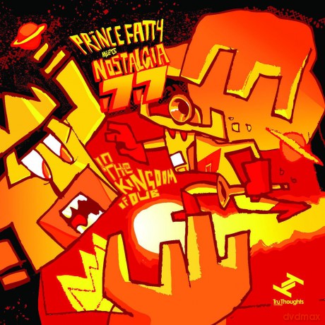 Prince Fatty Meets Nostalgia 77: The Kingdom of Dub [CD]