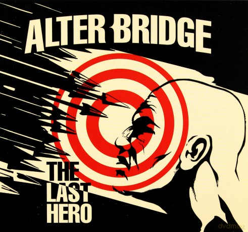 Alter Bridge: The Last Hero [CD]