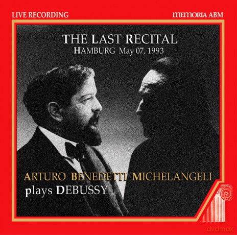Claude Debussy: The Last Recital [2CD]