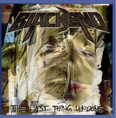 Blackend: The Last Thing Undone [CD]