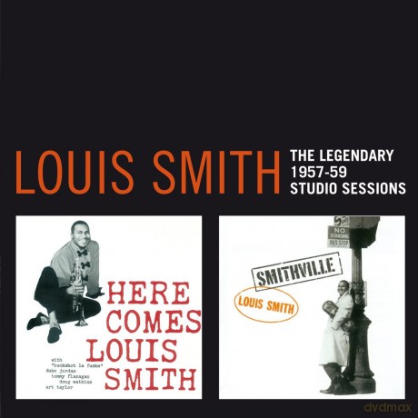 Louis Smith: The Legendary 1957-1959 Studio Sessions [2CD]