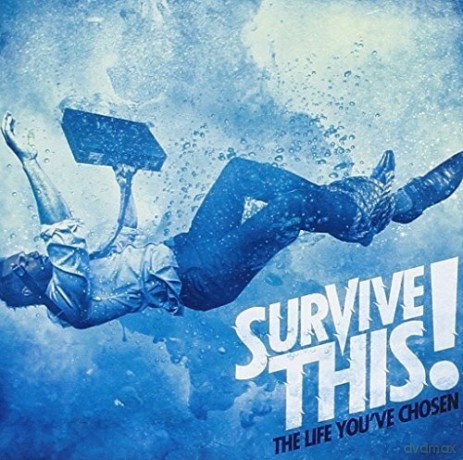 Survive This!: The Life You've Chosen [CD]