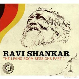 Ravi Shankar: The Living Room Sessions Part 1 [CD]