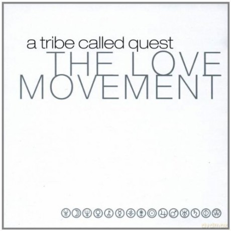 A Tribe Called Quest: The Love Movement [CD]