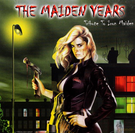 The Maiden Years - Tribute To Iron Maiden [CD]