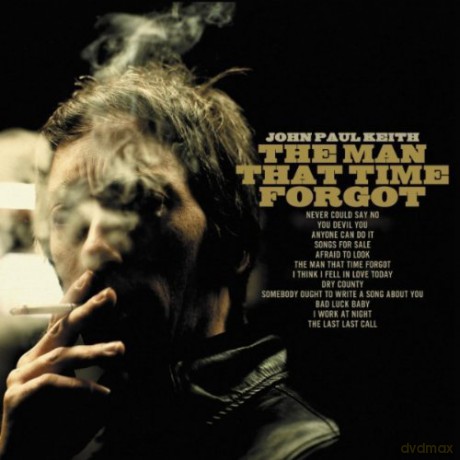 John Paul Keith: The Man That Time Forgot [CD]
