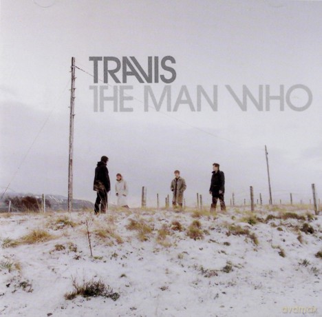 Travis: The Man Who [CD]