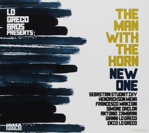Lo Greco Bros: The Man With The Horn-New One [CD]