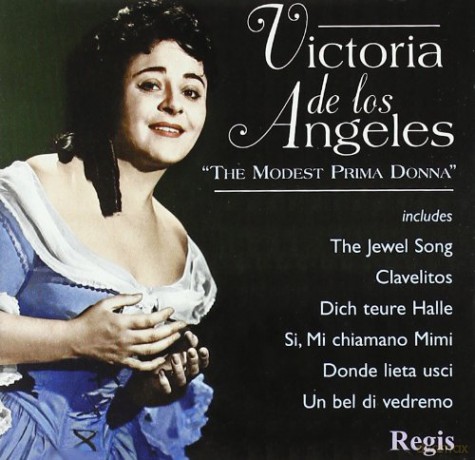 Victoria De Los Angeles: The Modest Prima Donna [CD]