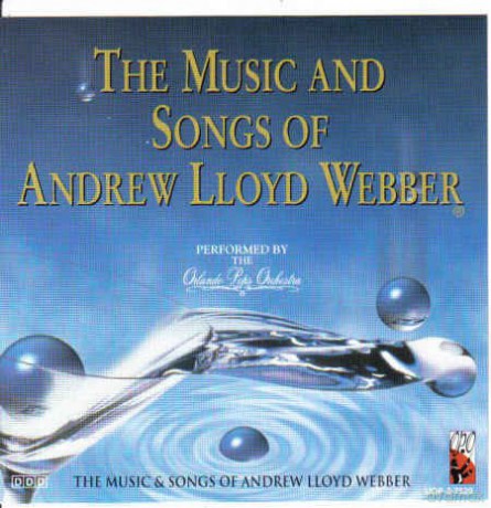 The Music And Songs Of Andrew Lloyd Webber [CD]