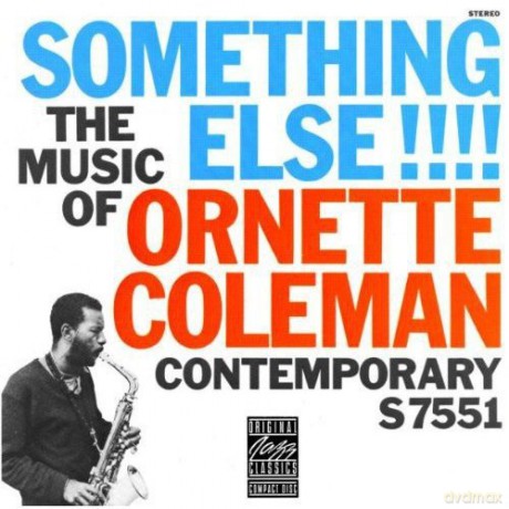 Ornette Coleman: The Music of Ornette Coleman: Something Else!!! [CD]