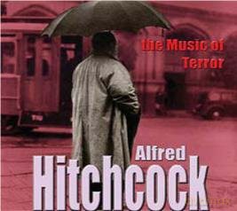 Alfred Hitchcock: The Music Of Terror [CD]