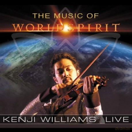 Kenji Williams: The Music of Worldspirit [CD]