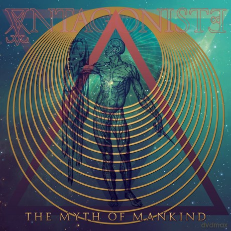 Antagoniste: The Myth of Mankind [CD]