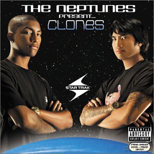 The Neptunes Present... Clones [CD]