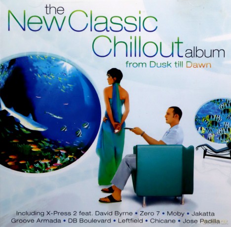 The New Classic Chillout Album - From Dusk Till Dawn [CD]