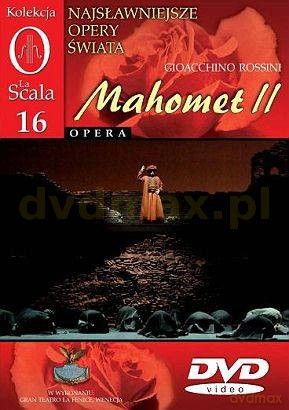 Kolekcja La Scala: Opera 16 - Mahomet II [DVD]