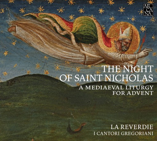 La Reverdie: The Night Of Saint Nicolas. A [CD]