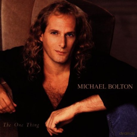 Michael Bolton: The One Thing [CD]