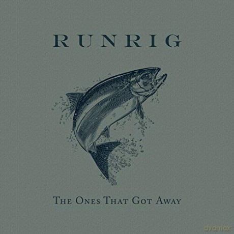 Runrig: The Ones That Got Away [CD]