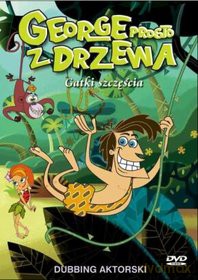 George prosto z drzewa (Gatki szczęścia) [DVD]