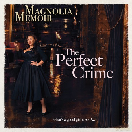 Magnolia Memoir: The Perfect Crime [CD]