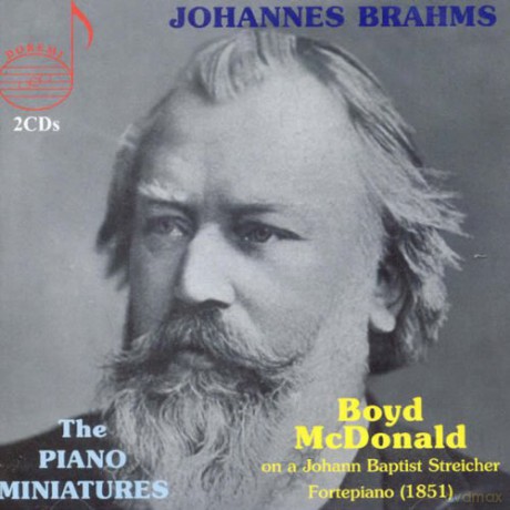 Johannes Brahms: The Piano Miniatures - Boyd Mcdonald [2CD]